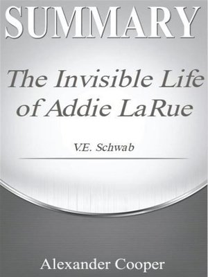 cover image of Summary the Invisible Life of Addie LaRue